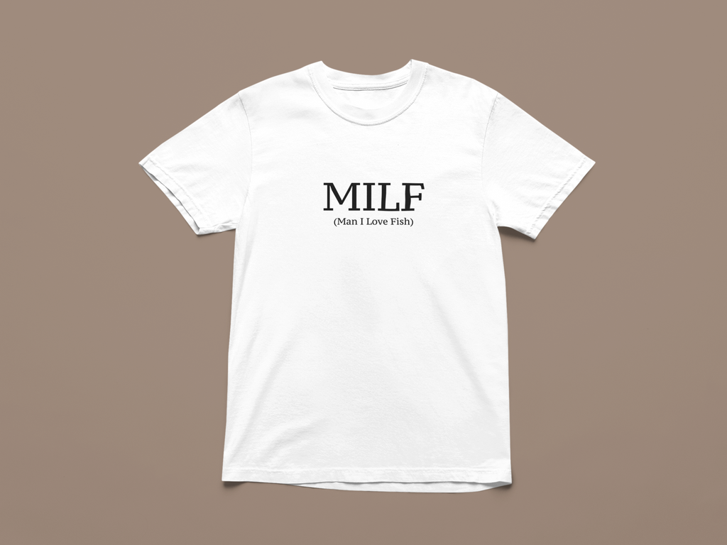 MILF T-Shirt